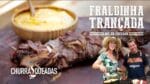 Fraldinha Trançada (Part. Larica na Brasa) I Churrasqueadas