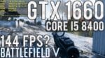 Teste BF5 Multiplayer – I5 8400 / GTX 1660 6GB / 16GB RAM – 60 vs 144 FPS (1080p e 1440p)