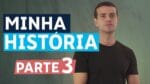 BRUNO DE OLIVEIRA: HISTÓRIA DO ZERO AO SUCESSO [Parte 3]