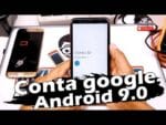Conta Google Android 9.0 Passo a passo, Desbloquear e Restaurar