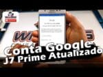 Conta Google Samsung J7 Prime Atualizado, Desbloquear, Restaurar