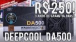 Deepcool DA500 500W Bronze – Fonte custo-benefício / 3 anos de garantia / certificação Cybenetics