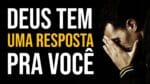 DEUS TEM UMA RESPOSTA PARA VOCÊ HOJE | Nando Pinheiro