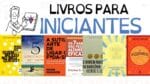 LIVROS PARA QUEM ESTÁ COMEÇANDO A LER AUTO-AJUDA | SejaUmaPessoaMelhor