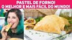 O MELHOR PASTEL DE FORNO DO MUNDO! Receita fácil Como Fazer Massa e Recheio | Receitas de Minuto 469