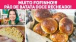 O PÃO DE BATATA MAIS FOFINHO! DE BATATA DOCE RECHEADO FRANGO COM CATUPIRY | Receitas de Minuto 467
