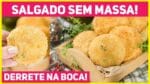 SALGADO INCRÍVEL SEM MASSA! Bolinho de Batata com Presunto e Queijo – Receitas de Minuto 474