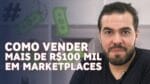 10 DICAS PARA VENDER NOS MARKETPLACES E MINAR A CONCORRÊNCIA