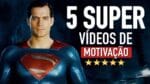 5 SUPER VÍDEOS DE MOTIVAÇÃO PARA TIRAR O FOLEGO