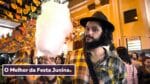 AS COMIDAS DE FESTA JUNINA | Mohamad Hindi | Quermesse