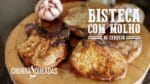 Bisteca no Molho de Cerveja Preta I Churrasqueadas