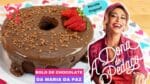 BOLO MARIA DA PAZ DE CHOCOLATE ( A DONA DO PEDAÇO ) RECEITA ORIGIRAL