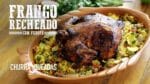 Frango Recheado com Farofa no Mini Peppe I Churrasqueadas