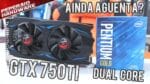 GTX 750 Ti + Dual Core em 2019 – BF5, Tomb Raider, AC Odyssey, RE2, Exodus, PUBG Lite – 768p & 1080p