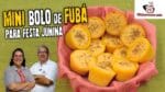 Mini Bolo de Fubá para Festa Junina – Tv Churrasco