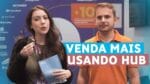 O QUE É HUB E COMO USAR PARA VENDER MAIS NO ECOMMERCE | ANYMARKET