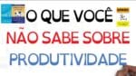 Os 3 PILARES da PRODUTIVIDADE | SejaUmaPessoaMelhor