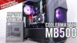Review Gabinete CM Masterbox MB500 + Suporte vertical para VGAs com RISER X16 da Cooler Master