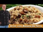 Arroz com Banana-da-Terra – Chef Taico