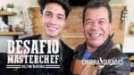 Desafio Masterchef Helton Oliveira I Churrasqueadas
