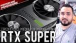 Novas placas NVIDIA Super / Especificações / Preço e Performance / Navi Killer? / Lineup e opinião