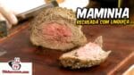 Como Fazer Churrasco de Maminha Recheada – Tv Churrasco