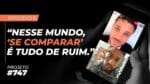 MEDO DE ERRAR, COMPARAÇÃO E LANÇAR MAIS DE UM PRODUTO || PROJETO  #747 – Episódio 06 | ERICO ROCHA