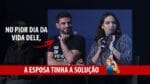 NO PIOR DIA DA VIDA DELE A ESPOSA TINHA A SOLUÇÃO | ERICO ROCHA
