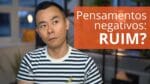 Ter pensamentos negativos nem sempre é ruim | Oi! Seiiti Arata 124