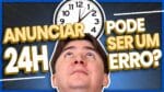 VOCÊ PERDE DINHEIRO COM CAMPANHA RODANDO 24H?