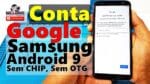 Conta Google Samsung Android 9 Sem Chip, Sem OTG J4+ Plus J6+ Plus, Desbloquear, Restaurar