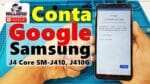 Conta Google Samsung J4 core SM-J410, J410G, Atualizado, sem PC, Como Desbloquear
