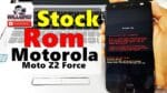 Firmware Stockrom Moto Z2 Force XT1789-5 Android 9, Atualizar e Restaurar