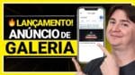 ANÚNCIO DE GALERIA: TUDO SOBRE O NOVO RECURSO DO GOOGLE ADS