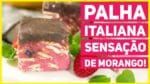 COMO FAZER PALHA ITALIANA MUITO FÁCIL DE SENSAÇÃO DE MORANGO | Receitas de Minuto 513