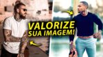 COMO MELHORAR SUA IMAGEM PESSOAL? Passe uma MENSAGEM com suas ROUPAS!