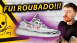 Comprei um YEEZY “ORIGINAL” na Internet e…