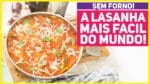 EM 1 PANELA SÓ: LASANHA DE FRIGIDEIRA EM MENOS DE 30 MINUTOS SEM FORNO! | Receitas de Minuto 517