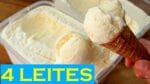 O MELHOR SORVETE CASEIRO QUE VOCÊ JÁ FEZ I SORVETE 4 LEITES