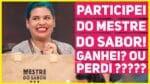 PARTICIPEI DO MESTRE DO SABOR DA GLOBO! SERÁ QUE GANHEI ? Novo Reality de Culinária