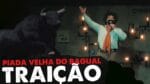 PIADA VELHA DO BAGUAL – TRAIÇÃO  #2
