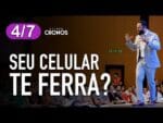 VEJA COMO SEU CELULAR DETONA A SUA VIDA