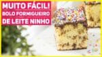 BOLO FORMIGUEIRO DE LEITE NINHO MAIS FÁCIL DA VIDA! Fica pronto MUITO rápido| Receitas de Minuto 525