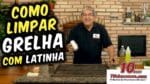 Como Limpar a Grelha da Churrasqueira com Latinha – Tv Churrasco – Manual do Churrasco – Parte 10