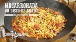 Macarronada Disco de Arado I Churrasqueadas