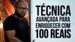 MINHA TÉCNICA AVANÇADA PARA ENRIQUECER NA INTERNET COM APENAS R$100,00 || MUNDO MONEY