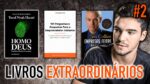 OS LIVROS MAIS EXTRAORDINÁRIOS | Os Melhores Livros do Mês #2