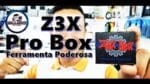 Z3X Pro Box, Ferramenta Poderosa, Conheça suas Funcionalidades!