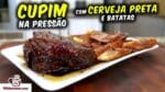 Cupim na Panela de Pressão com Cerveja Preta e Batatas – Tv Churrasco
