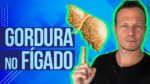 ELIMINANDO FÁCIL A GORDURA NO FÍGADO | ESTEATOSE HEPÁTICA